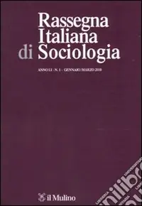 Rassegna italiana di sociologia (2010). Vol. 1 Offerta Del Giorno