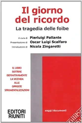 Il giorno del ricordo. La tragedia delle foibe Promozione Esclusiva