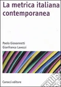 La Metrica italiana contemporanea Spedizione Espresso