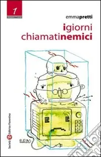 Super Prezzo I Giorni chiamati nemici