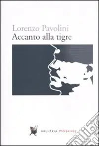 Accanto alla tigre Non Perdere