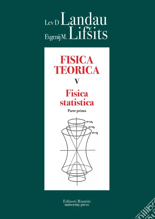 Prezzo Conveniente Fisica teorica. Vol. 5/1 Fisica statistica