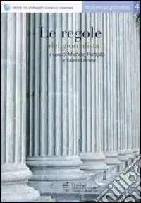 Le Regole del giornalista Must-Have