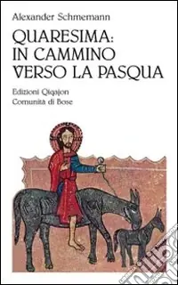 Quaresima in cammino verso la Pasqua Professionale
