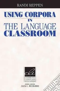 Bestseller Reppen Using Corpora Esf/efl Classroom Pb