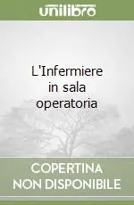 Pagamento Sicuro L‘Infermiere in sala operatoria
