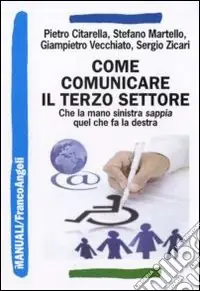 Pagamento Sicuro Come comunicare il terzo settore. Che la mano sinistra sappia quel che fa la destra