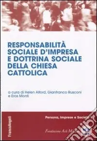 Promo Stagionale Responsabilità sociale d‘impresa e dottrina sociale della Chiesa Cattolica