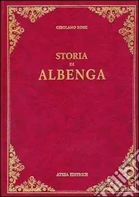 Storia di Albenga (rist. anast. 1870) Promo Stagionale