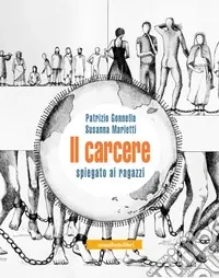 Il Carcere spiegato ai ragazzi Prezzo Basso