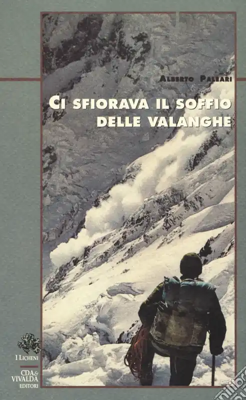 Ci sfiorava il soffio delle valanghe Prezzo Basso