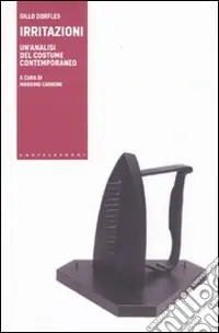 Direttamente Dal Produttore Irritazioni. Un‘analisi del costume contemporaneo