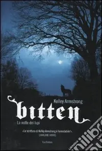 Solo Oggi Bitten. La notte dei lupi