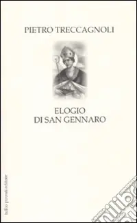 Elogio di San Gennaro Bestseller