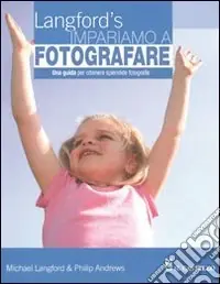 Subito Disponibile Impariamo a fotografare