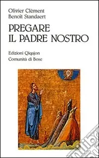 A Buon Prezzo Pregare il Padre nostro