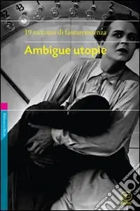 Reso Gratuito Ambigue utopie