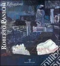 Roberto Panichi. Effrazioni Sconto