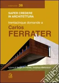 Trentacinque domande a Carlos Ferrater Compra Oggi Stesso