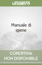 Compra Oggi Stesso Manuale di igiene