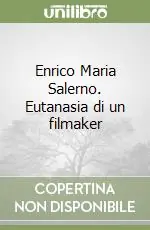 Quantità Limitata Enrico Maria Salerno. Eutanasia di un filmaker