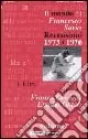 Bestseller Il Mondo di Francesco Savio. Tutte le recensioni 1973-1976