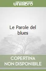 A Buon Prezzo Le Parole del blues