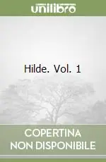 Hilde. Vol. 1 Sconto