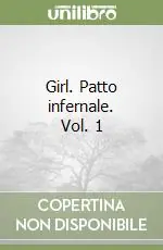 Compra Adesso Girl. Patto infernale. Vol. 1