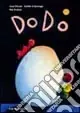 Dodo. Ediz. illustrata Spedizione Espresso