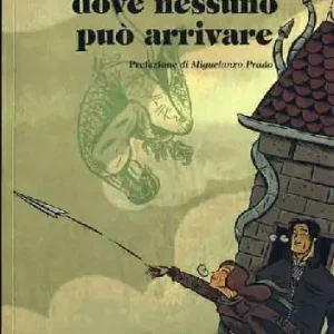 Dove nessuno può arrivare Bestseller