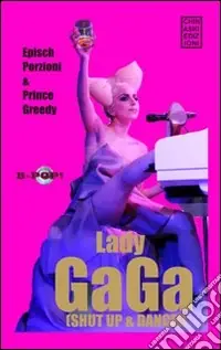 Pagamento Sicuro Lady Gaga. Shut up & dance
