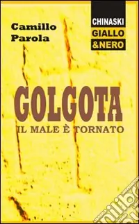 Miglior Prezzo Golgota. Il male è tornato