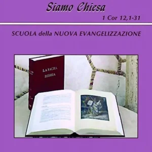 Vendita Finale Siamo Chiesa. Scuola della nuova evangelizzazione
