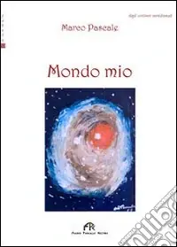 Ultimissimo Modello Mondo mio