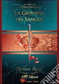 Ordina Subito La giustizia del sangue