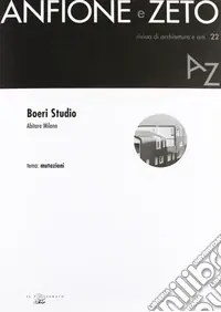 Reso Gratuito Boeri Studio. Abitare Milano. Tema mutazioni