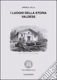 I luoghi della storia valdese Bestseller