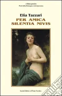 Vendita Finale Per amica silentia nives