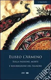 Economico Sulla passione, morte e risurrezione del Signore