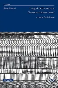I segni della musica. Che cosa ci dicono i suoni Solo Oggi