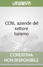 Prezzo Basso CCNL aziende del settore turismo