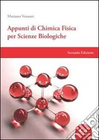 Appunti di chimica fisica per scienze biologiche Compra Online