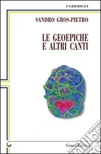 Saldi Le geoepiche e altri canti