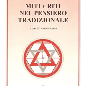 Soddisfatti O Rimborsati Miti e riti nel pensiero tradizionale