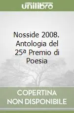 Nosside 2008. Antologia del 25ª Premio di Poesia Promozione Esclusiva