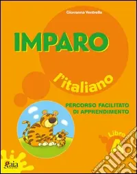 Imparo l‘italiano. Vol. A. Per la Scuola elementare Occasione