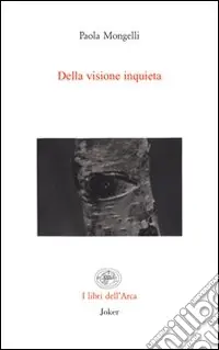 Sconto Della visione inquieta