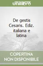 Sconto De gestis Cesaris. Ediz. italiana e latina