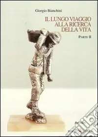Il lungo viaggio alla ricerca della vita. 2ª parte Nuovo Arrivo